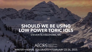 Should We Be Using Low Power Toric IOLs